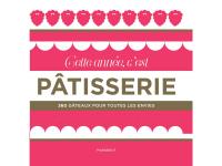 Livre MARABOUT Cette année c'est pâtisserie