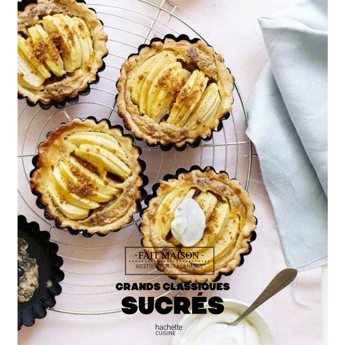 Livre de cuisine HACHETTE GRANDS CLASSIQUES SUCRES