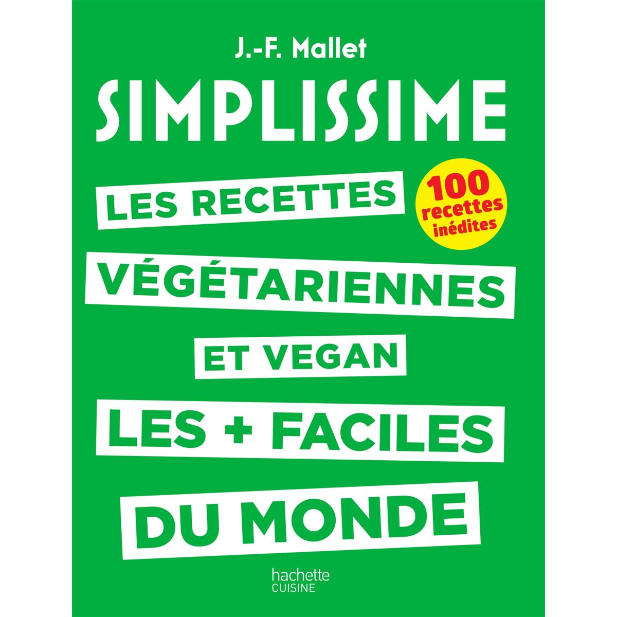 Livre de cuisine HACHETTE Simplissime Recettes végétariennes/vegan