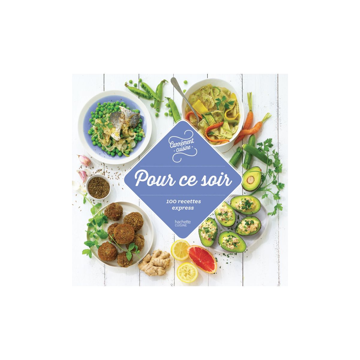 Livre de cuisine HACHETTE Pour ce soir 100 recettes express