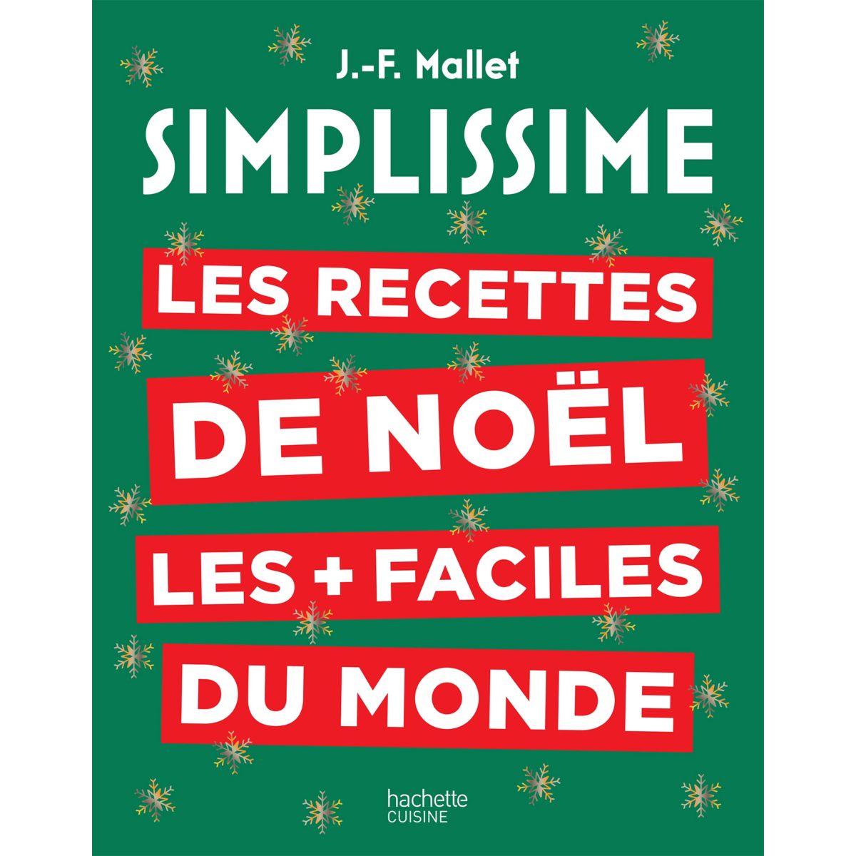 Livre de cuisine HACHETTE Simplissime Recettes de Noel