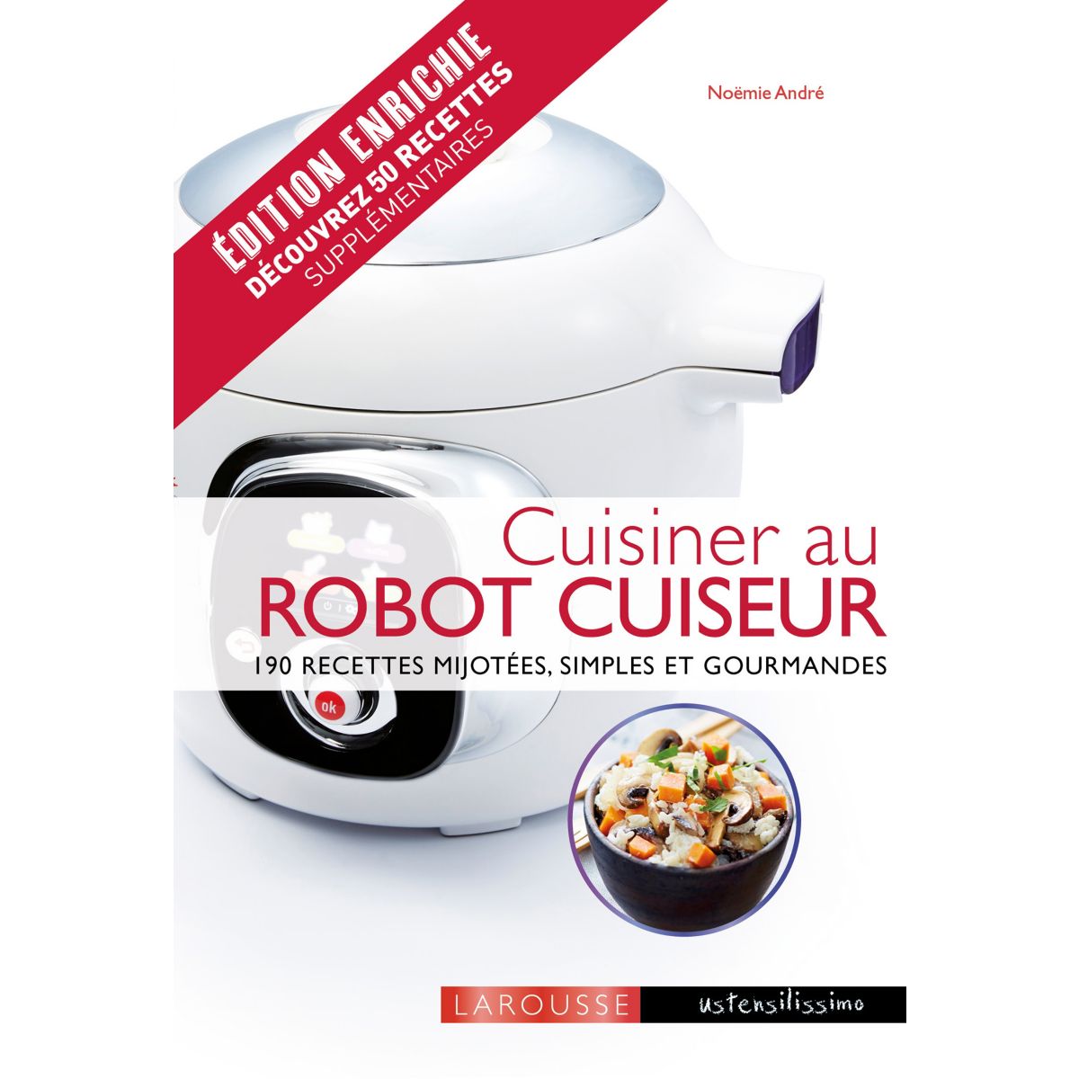 Livre LAROUSSE Cuisinier au robot cuiseur (avec recettes de plus) (photo) Livre LAROUSSE Cuisinier au robot cuiseur (avec recettes de plus) (photo)