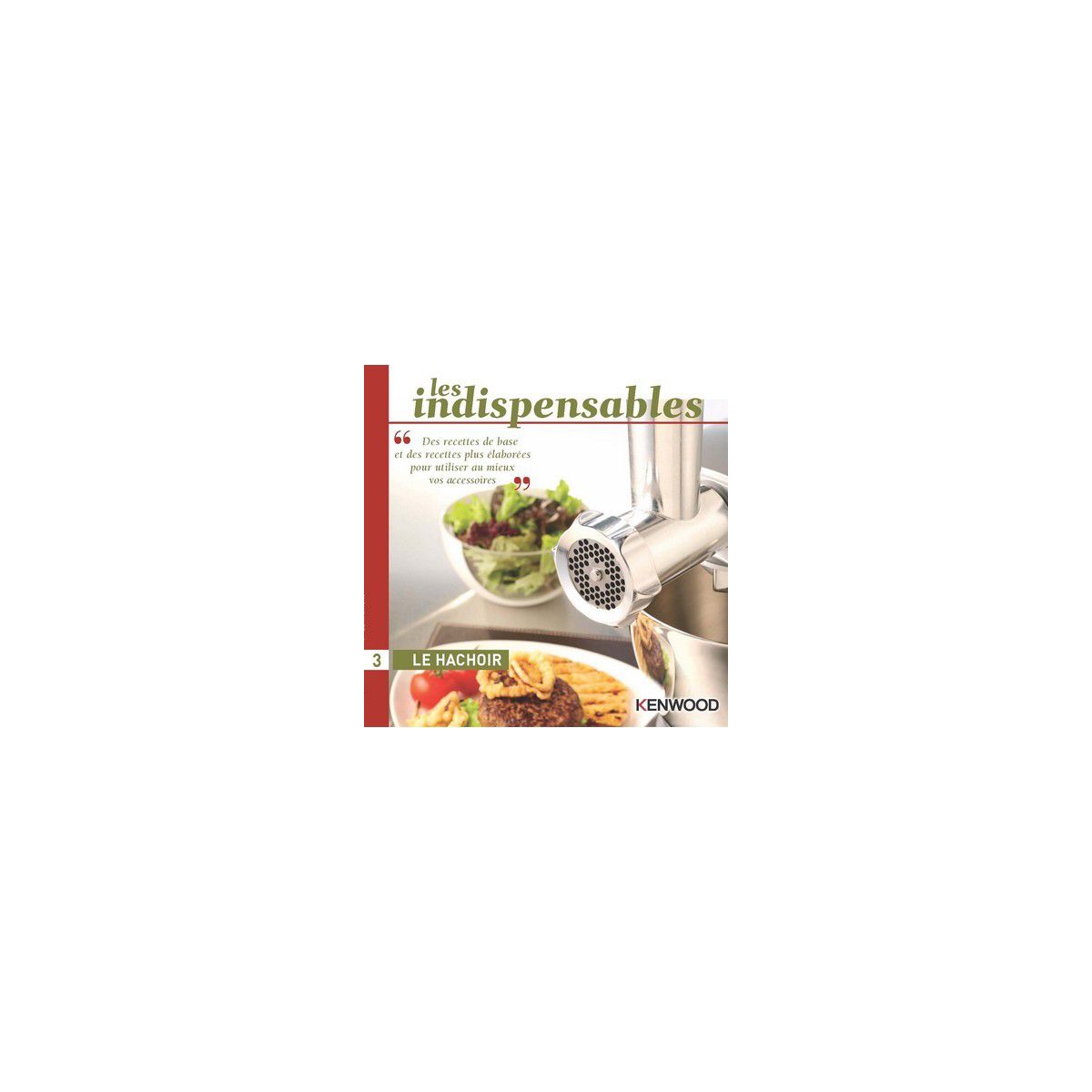 Livre de cuisine KENWOOD Le Hachoir
